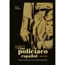La edad de oro del cine policíaco español (1950-1963)